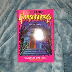 “Goosebumps.. welcome to the dead house”